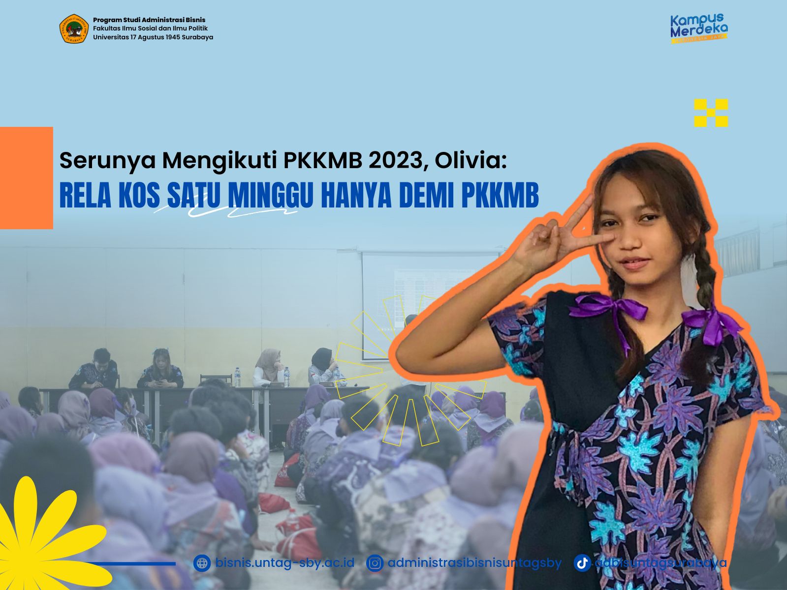 Serunya Mengikuti PKKMB 2023, Olivia: Rela Kos Satu Minggu Hanya untuk PKKMB