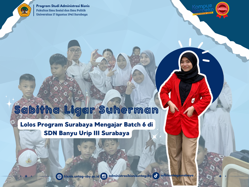 Hebat! Mahasiswi Administrasi Bisnis Lolos  Program Surabaya Mengajar Angkatan 6