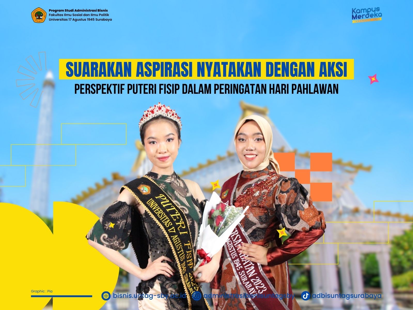 Suarakan Aspirasi, Nyatakan dengan Aksi--Perspektif Puteri FISIP dalam Peringatan Hari Pahlawan