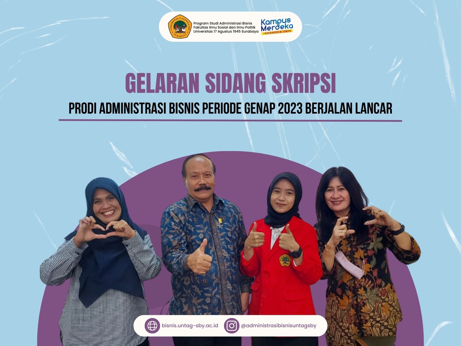 Gelaran Sidang Skripsi Mahasiswa Prodi Administrasi Bisnis Periode Genap 2023 Berjalan Lancar