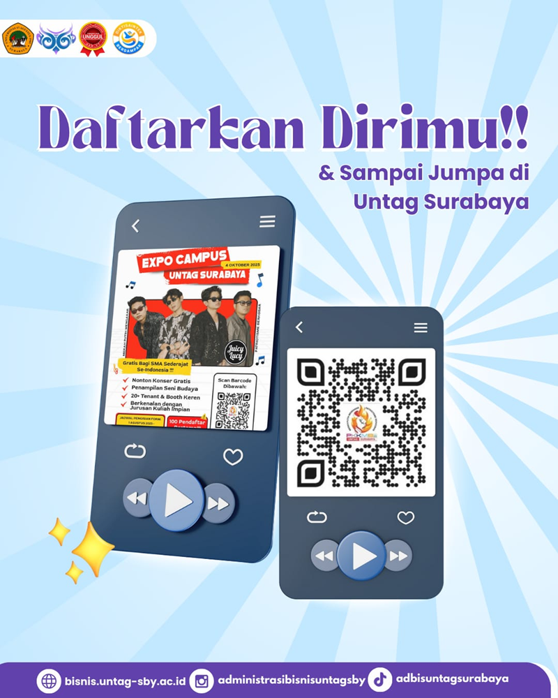 Daftarkan Dirimu & Sampai Jumpa di Untag Surabaya