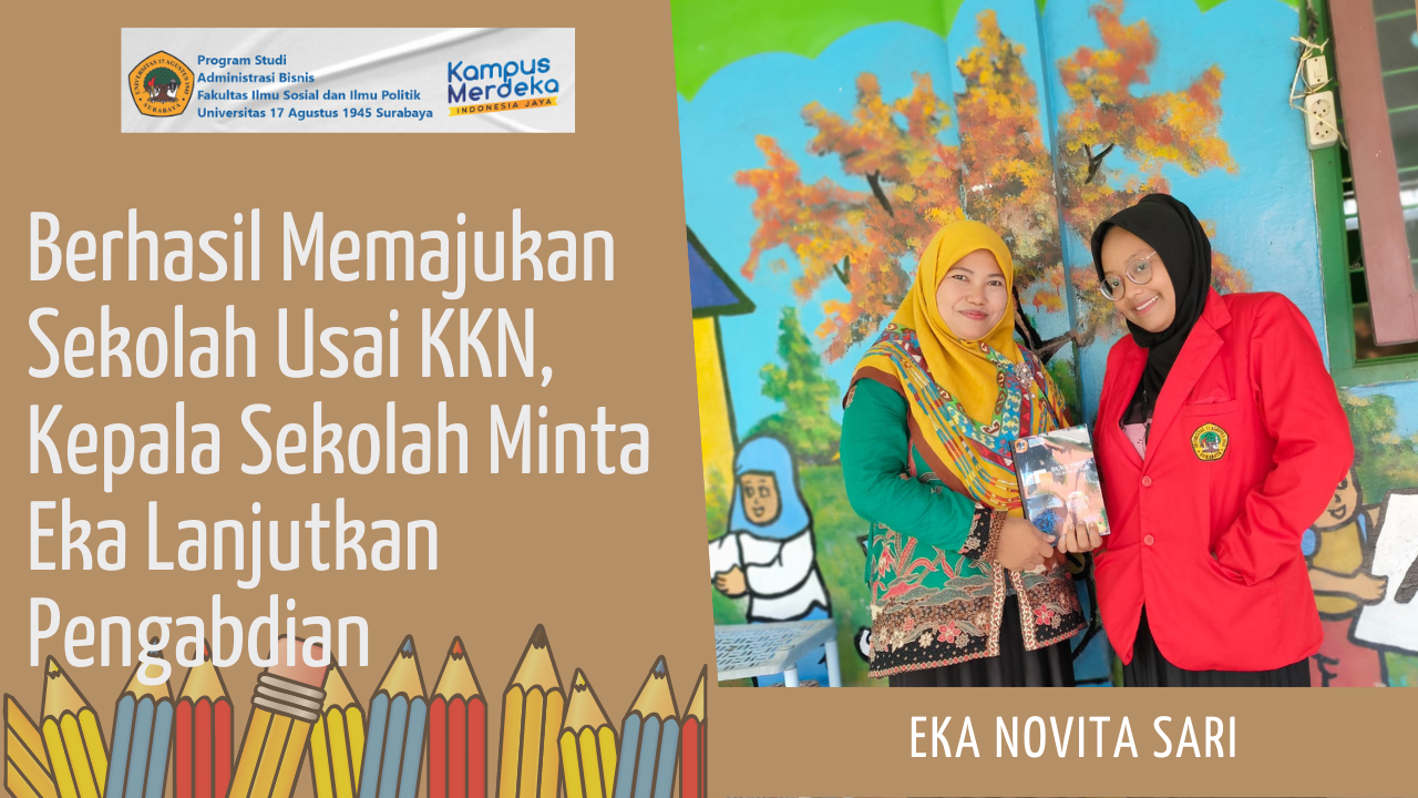 Berhasil Memajukan Sekolah Usai KKN, Kepala Sekolah Minta Eka Lanjutkan Pengabdian