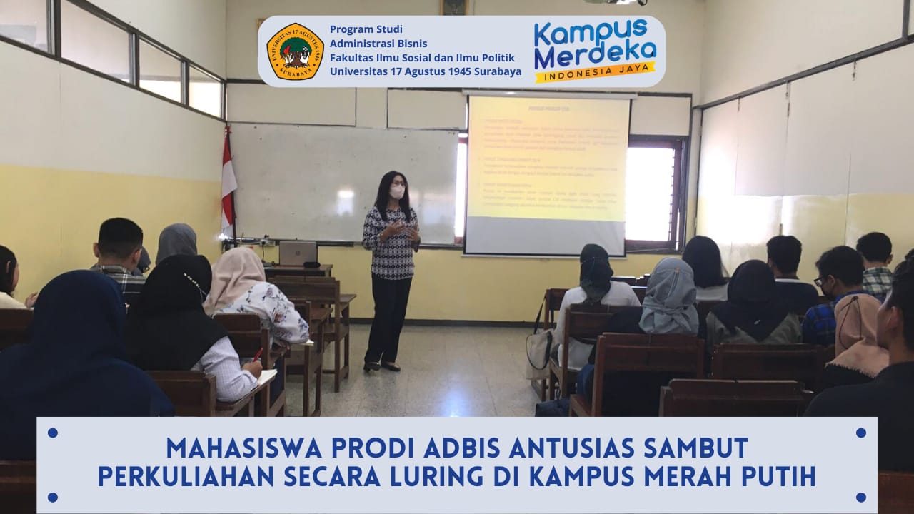 Mahasiswa Prodi Adbis Antusias Sambut Perkuliahan Secara luring di Kampus Merah Putih