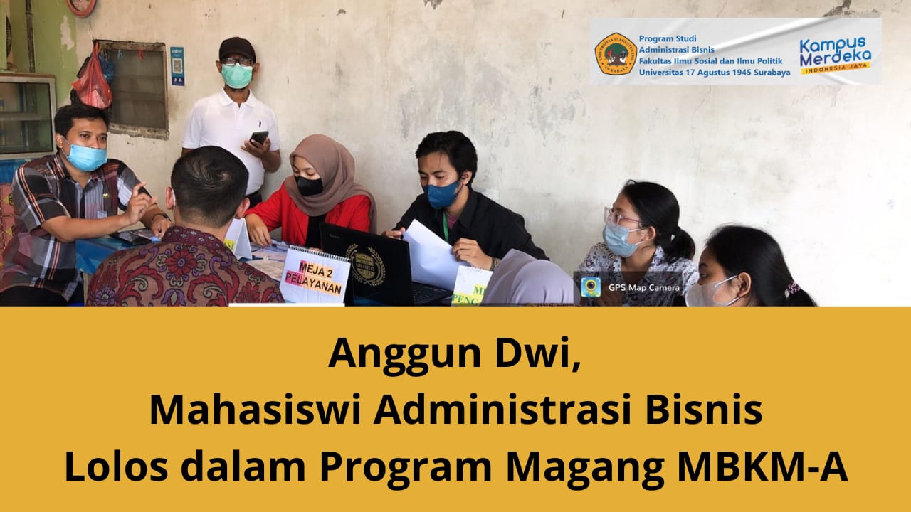 Anggun Dwi, Mahasiswi Administrasi Bisnis Lolos dalam Program Magang MBKM-A