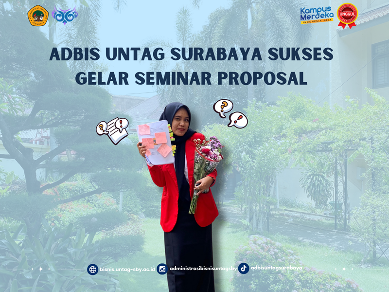 PRODI ADMINISTRASI BISNIS SUKSES  LAKSANAKAN SEMINAR PROPOSAL SKRIPSI