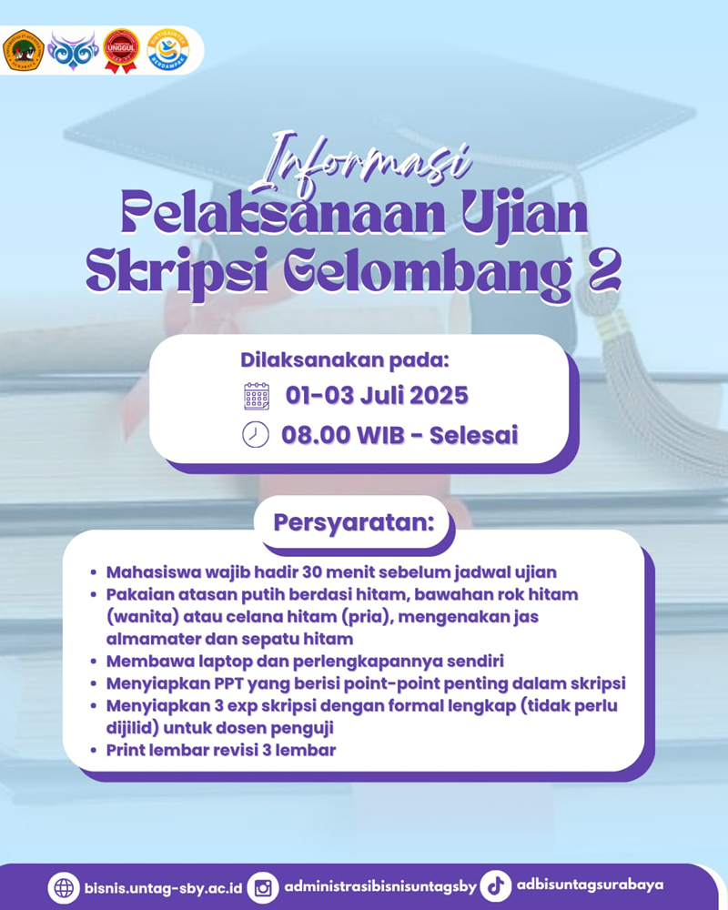 Informasi Pelaksanaan Ujian Skripsi Gelombang 2