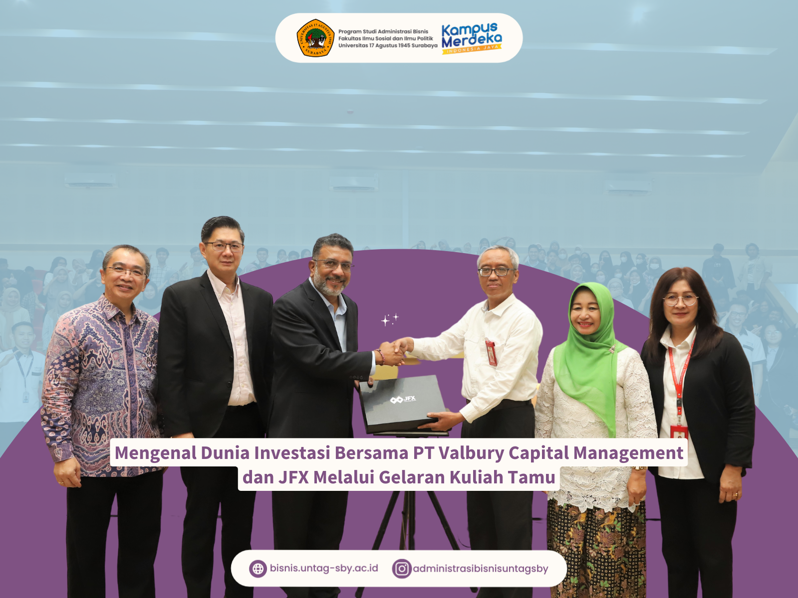 Mengenal Dunia Investasi Bareng PT Valbury Capital Management dan JFX Melalui Gelaran Kuliah Tamu