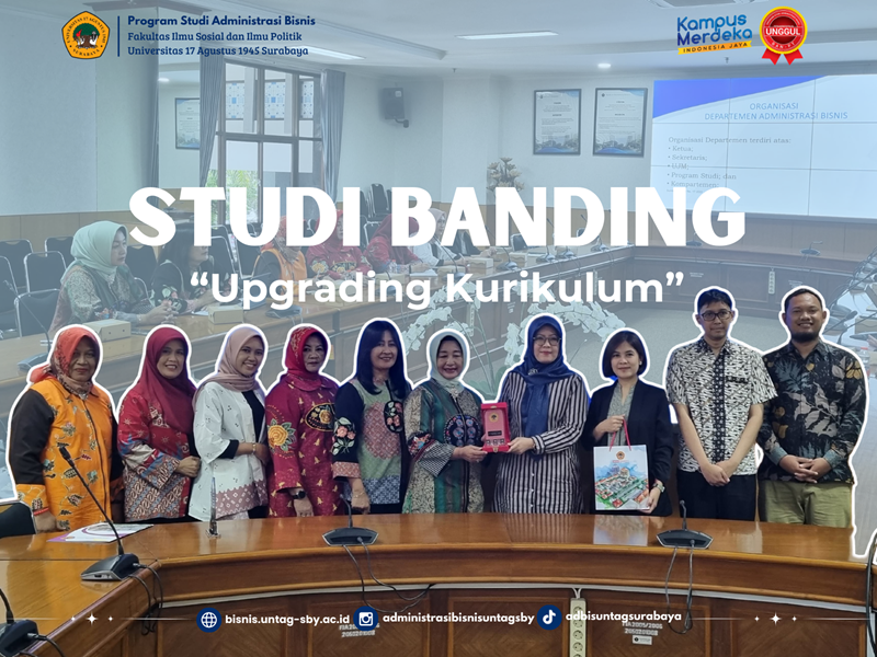 Studi Banding Prodi Administrasi Bisnis: Perkuat Kompetensi Mahasiswa