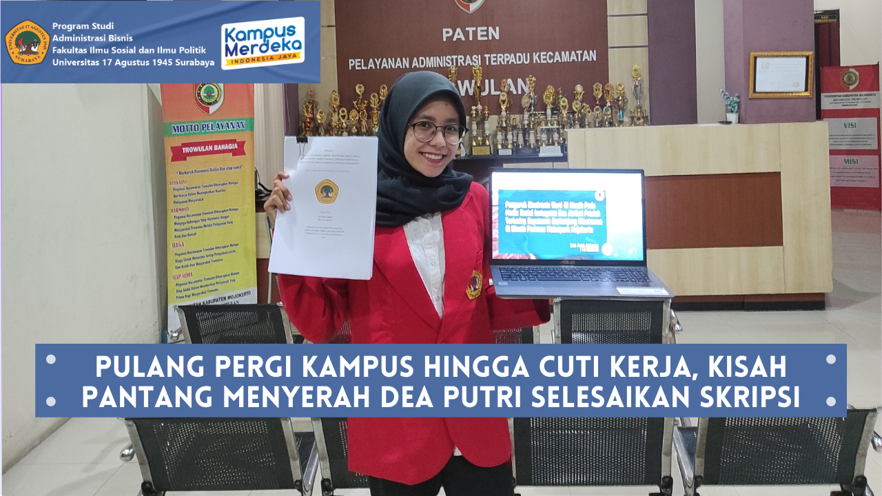 Pulang Pergi Kampus Hingga Cuti Kerja, Kisah Pantang Menyerah  Dea Putri Selesaikan Skripsi