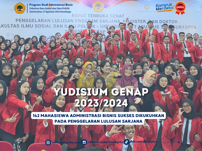 142 Mahasiswa Administrasi Bisnis Sukses Dikukuhkan  Pada Penggelaran Lulusan Sarjana!